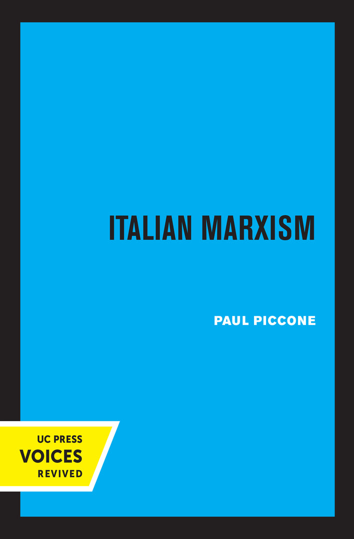 Cover image for Italian Marxism ISBN 9780520319189