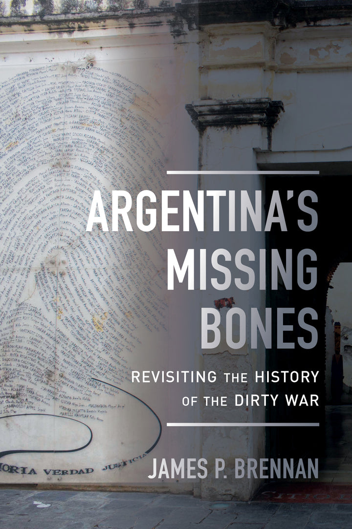 Cover image for Argentina's Missing Bones ISBN 9780520297937