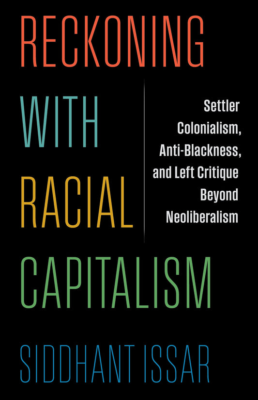 Reckoning with Racial Capitalism