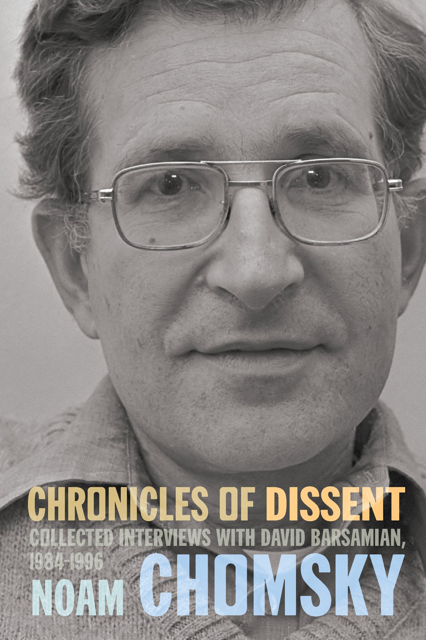 Chronicles of Dissent