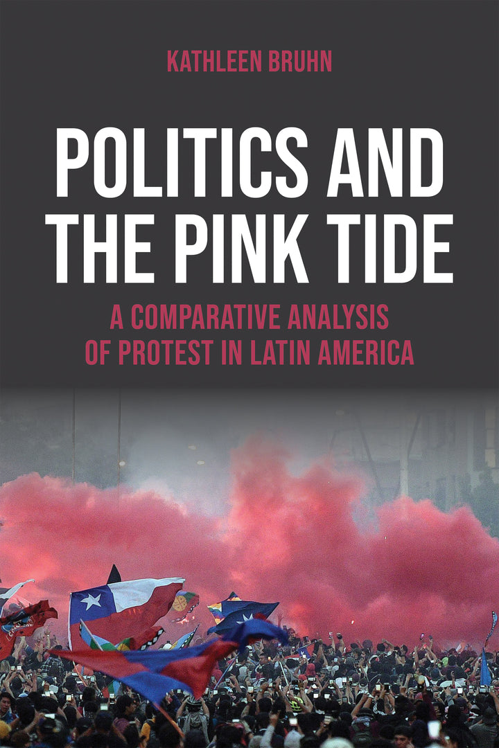 Cover image for Politics and the Pink Tide ISBN 9780268207687