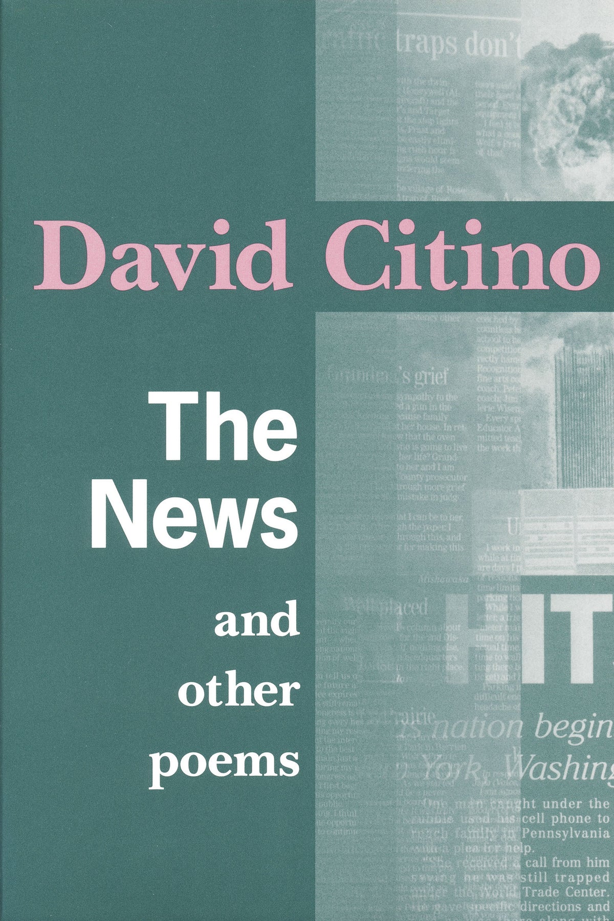The News and Other Poems