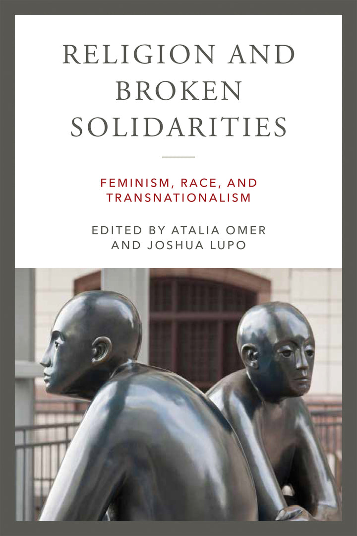 Cover image for Religion and Broken Solidarities ISBN 9780268203863