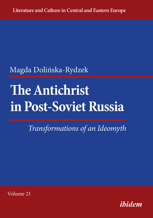 The Antichrist in Post-Soviet Russia