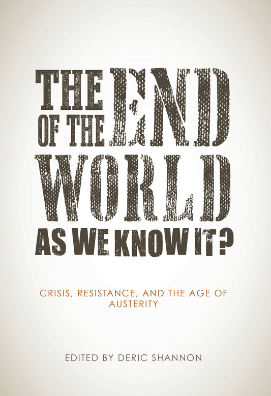 The End of the World as We Know It?
