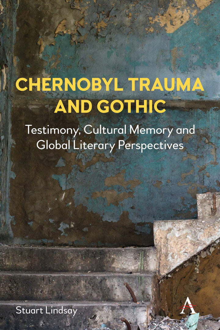 Cover image for Chernobyl Trauma and Gothic ISBN 9781839990649