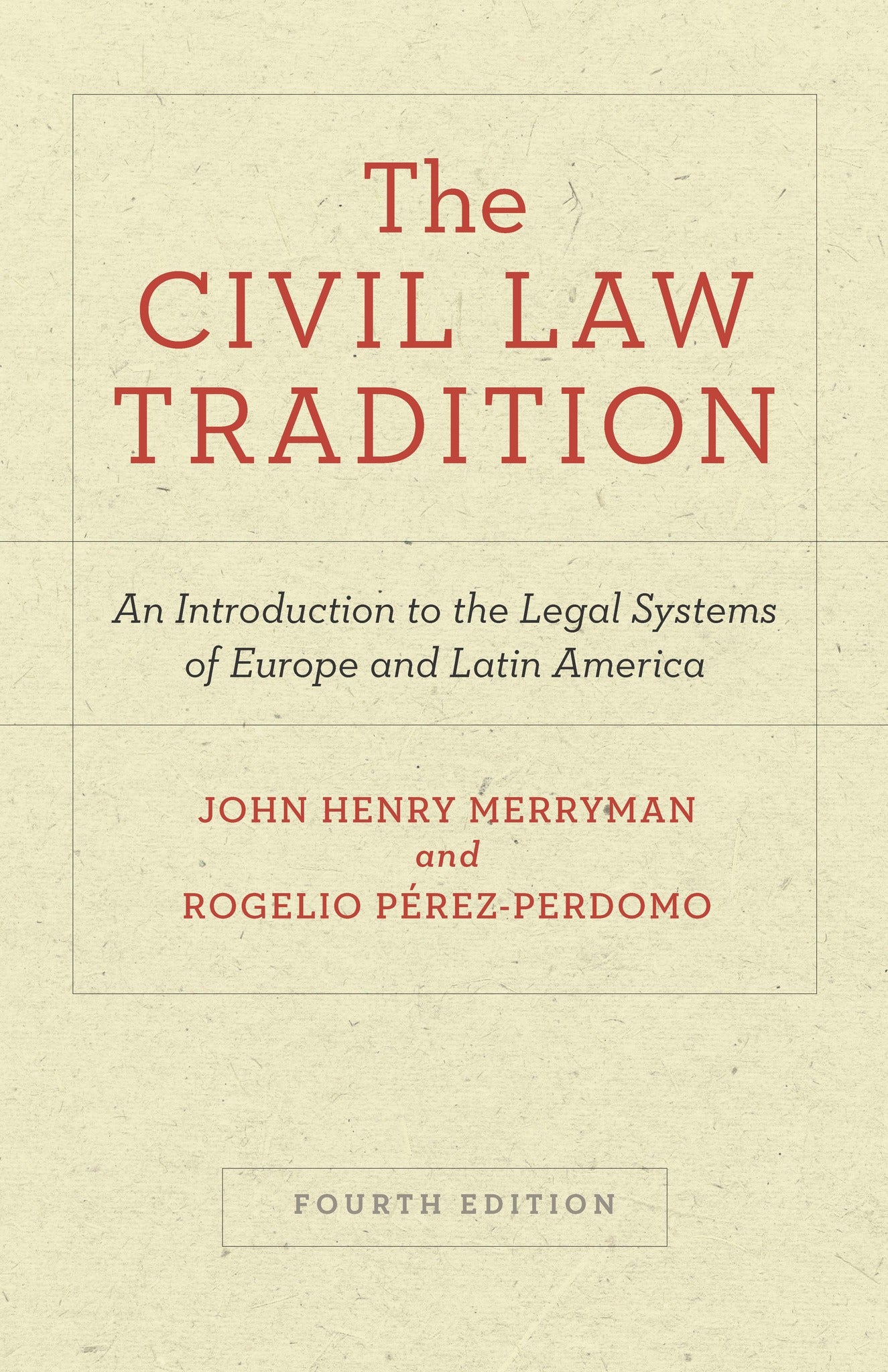 The Civil Law Tradition