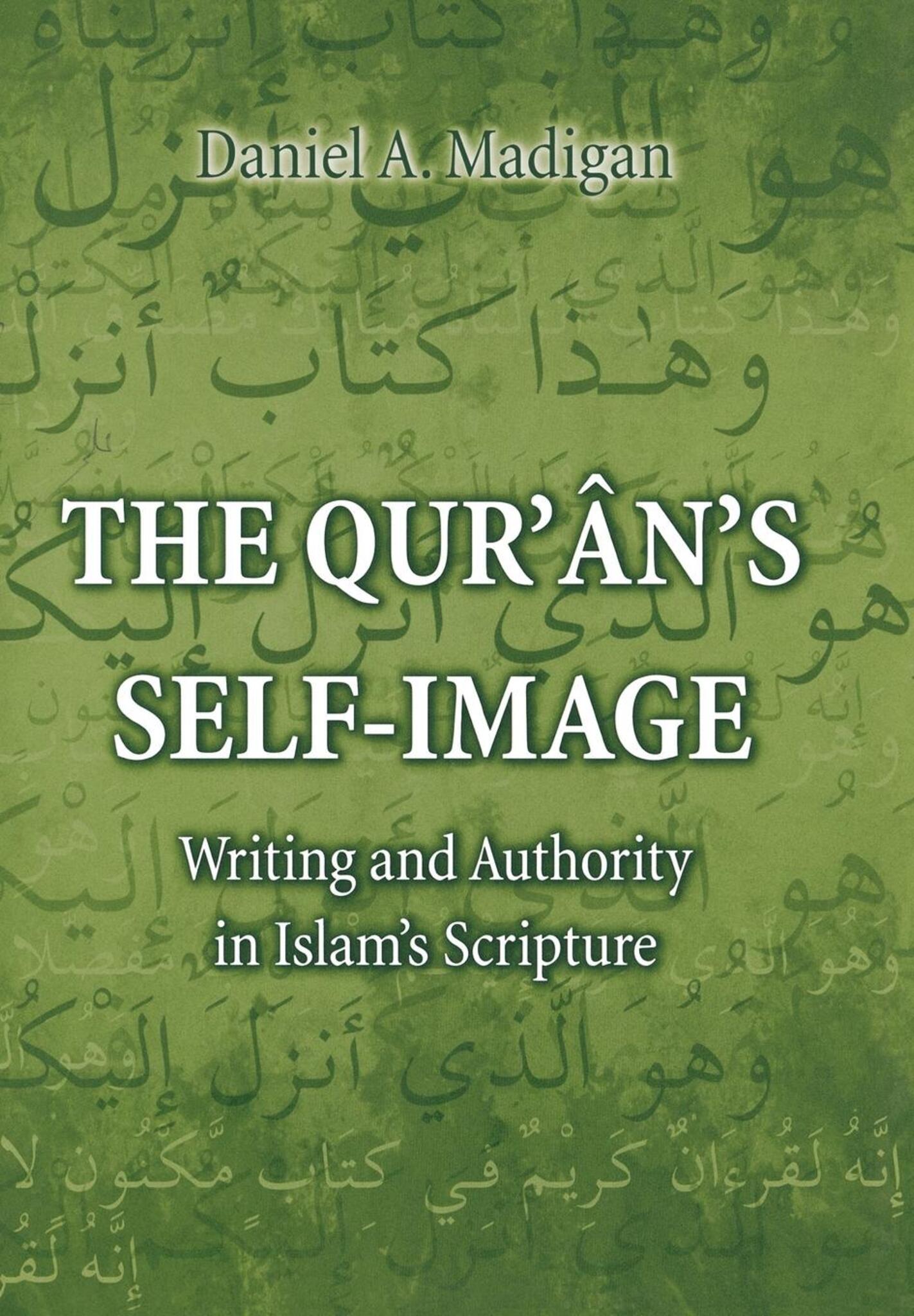 The Qur'ân's Self-Image