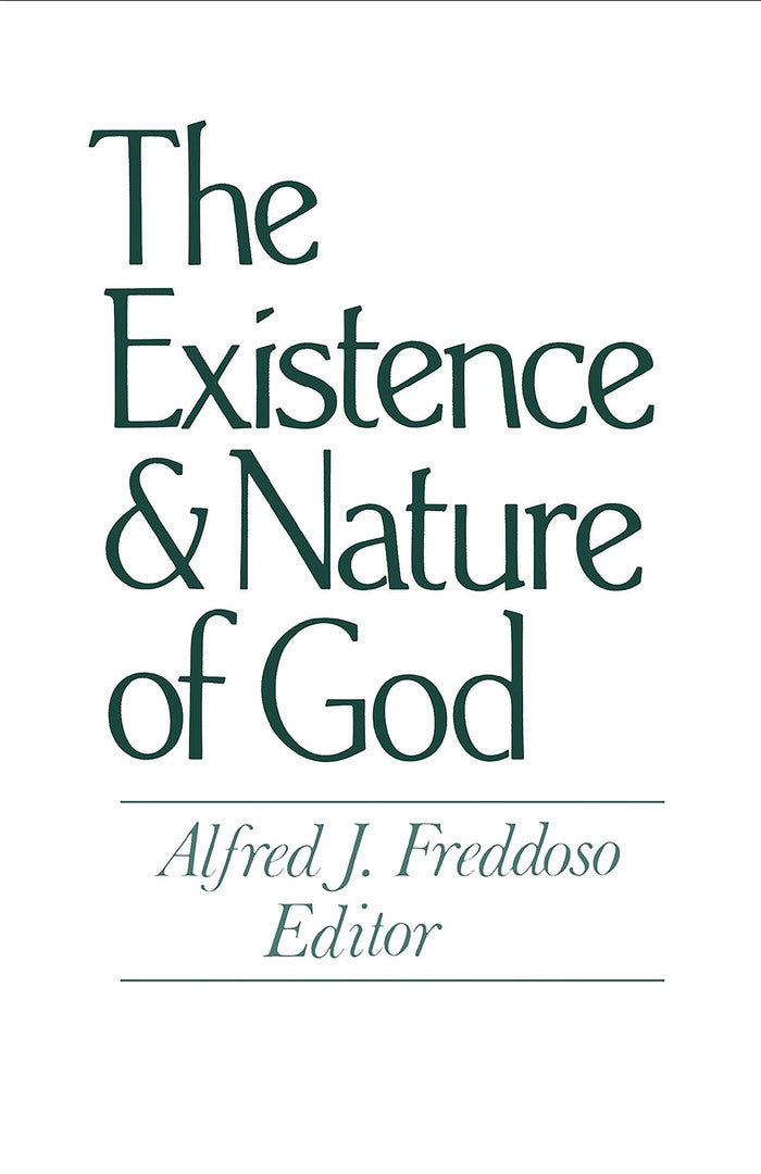 Cover image for The Existence and Nature of God ISBN 9780268009113