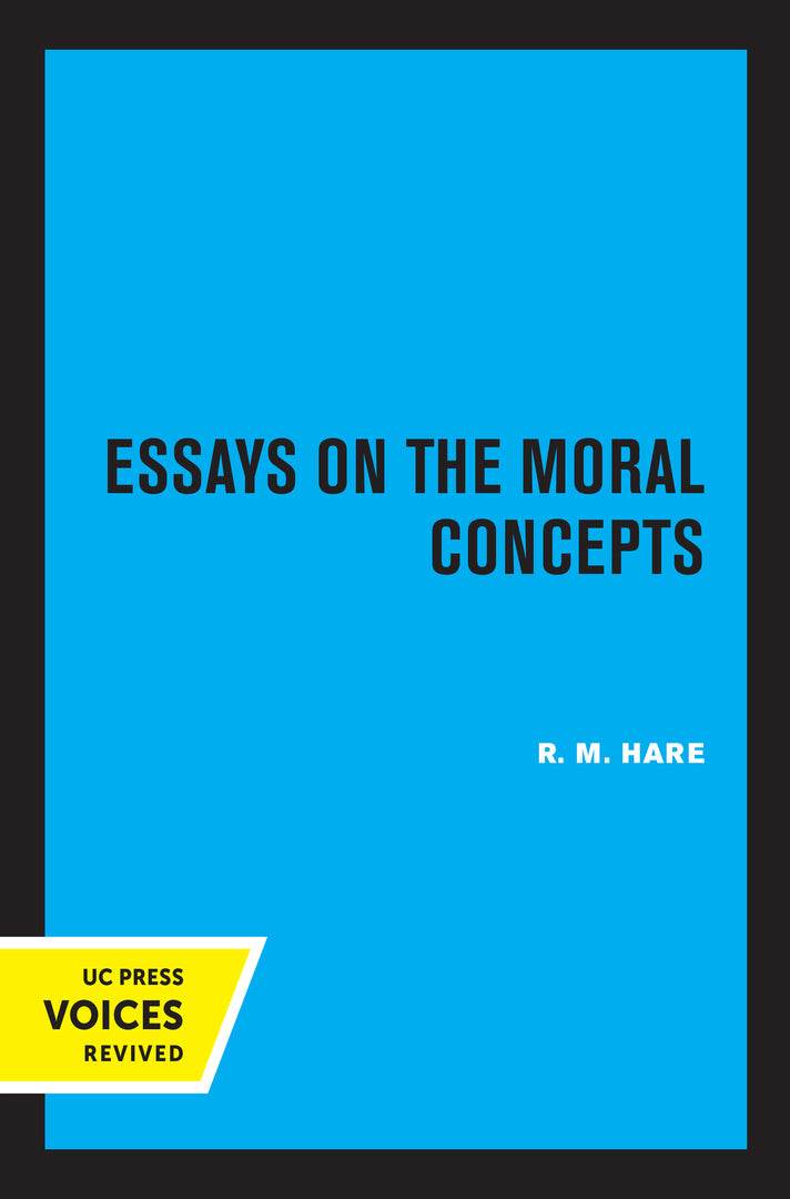 Cover image for Essays on the Moral Concepts ISBN 9780520326200
