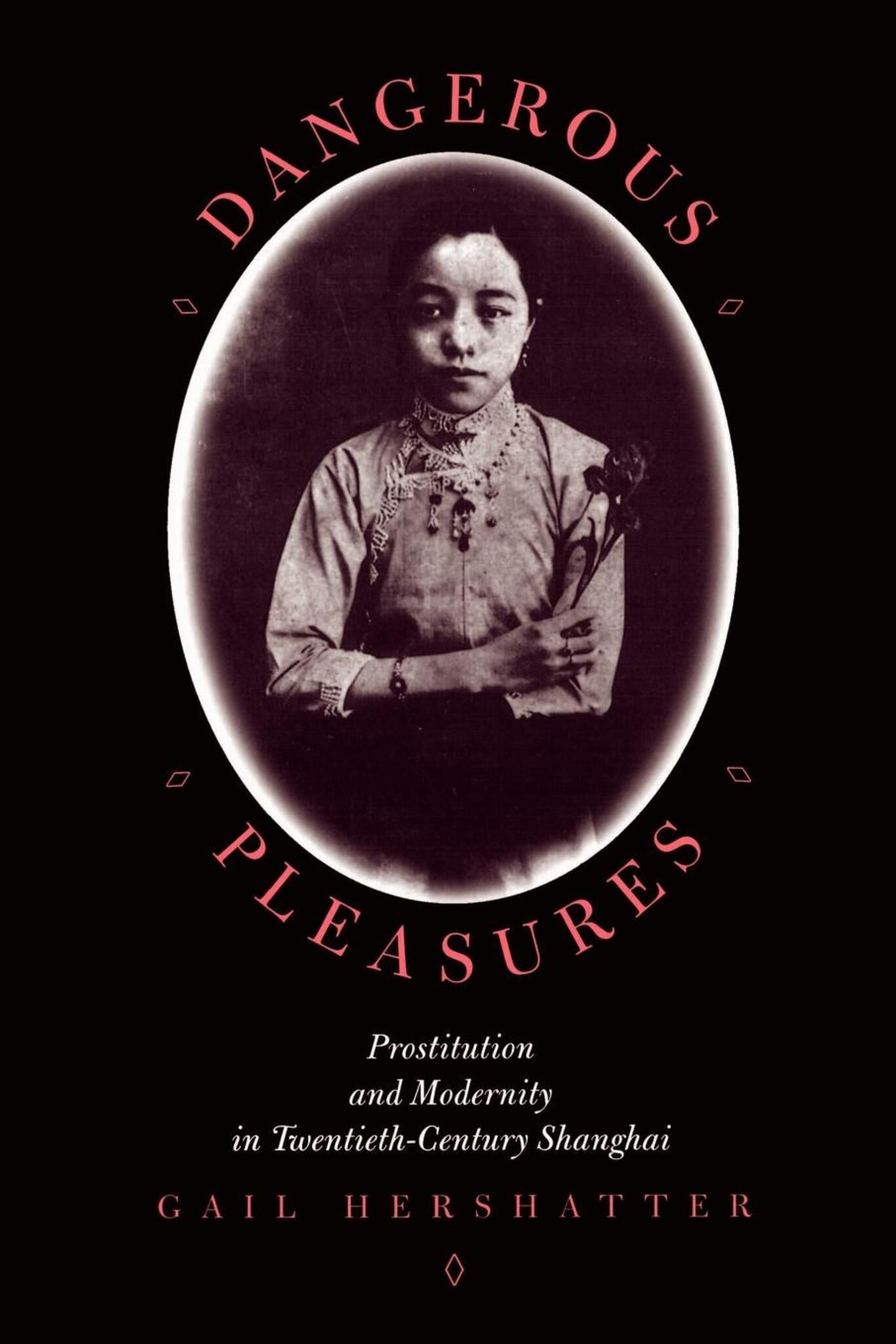 Dangerous Pleasures