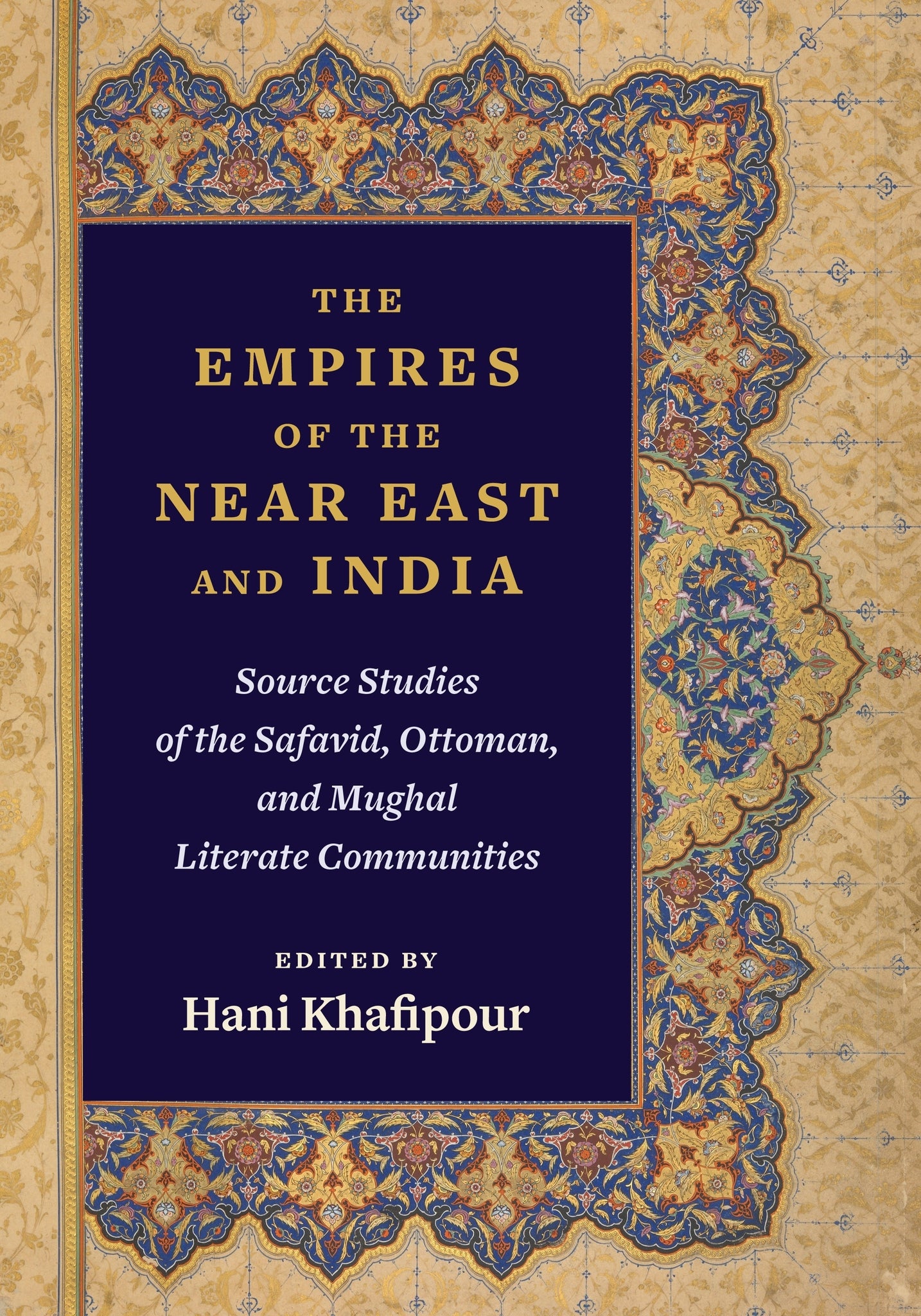 The Empires of the Near East and India