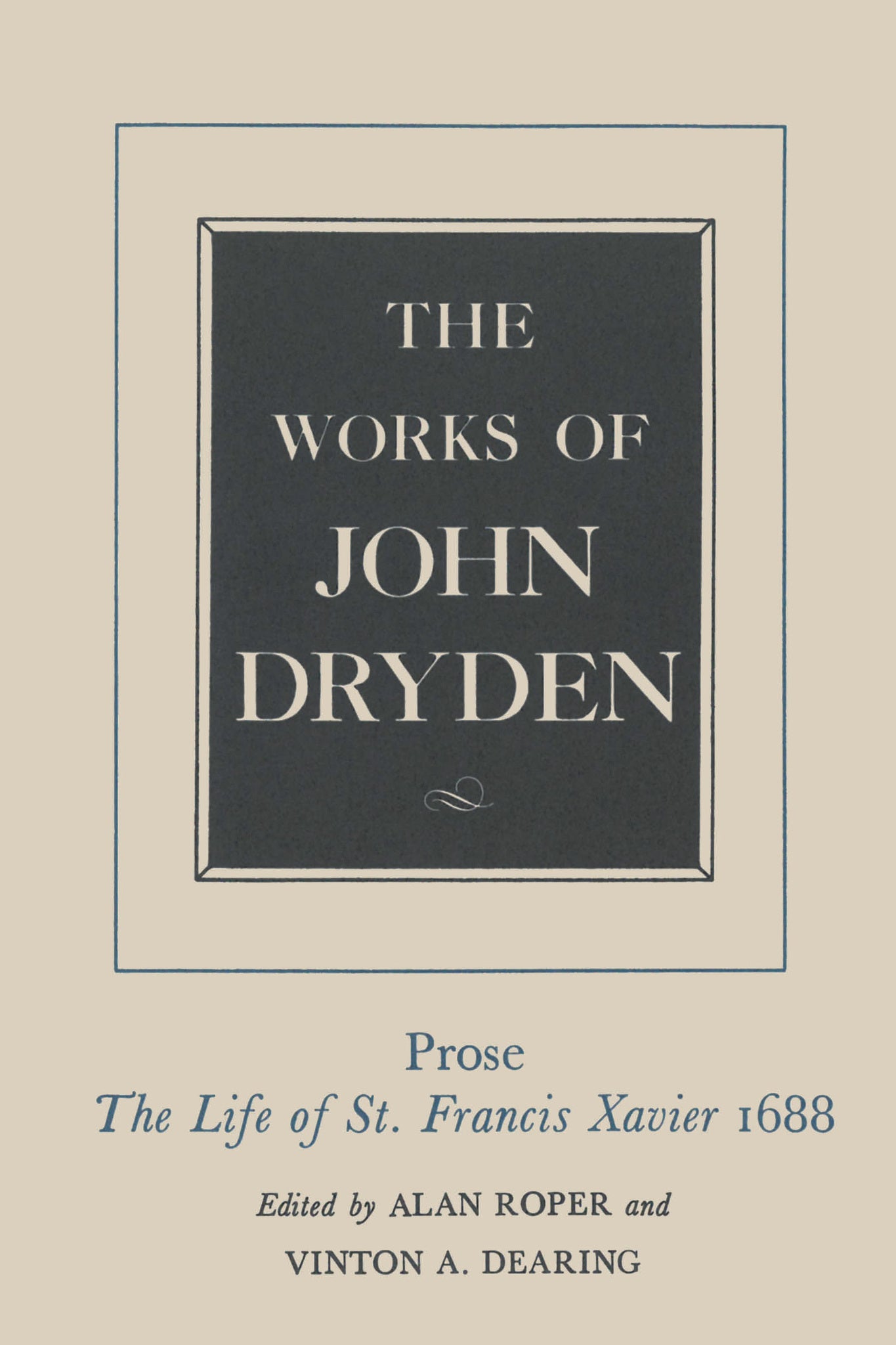 The Works of John Dryden, Volume XIX