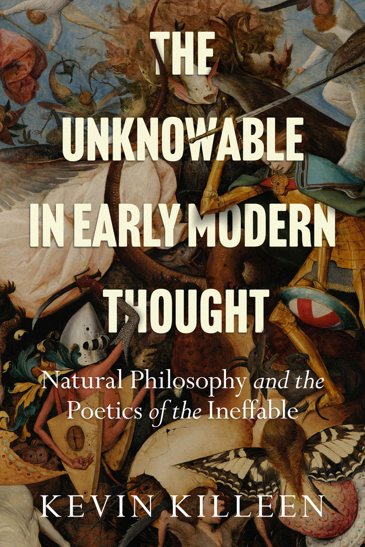 Cover image for The Unknowable in Early Modern Thought ISBN 9781503635852
