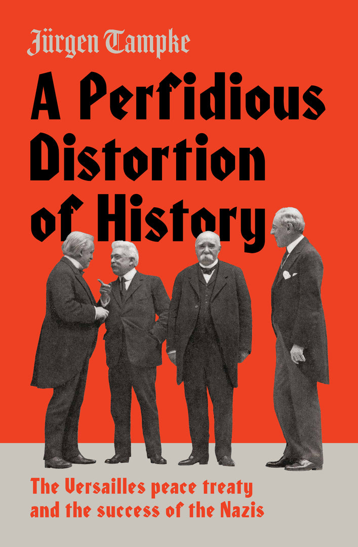 Cover image for A Perfidious Distortion of History ISBN 9781925321944