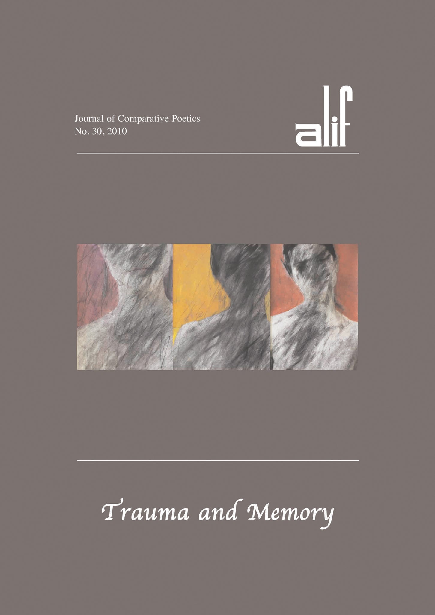 Alif: Journal of Comparative Poetics, no. 30