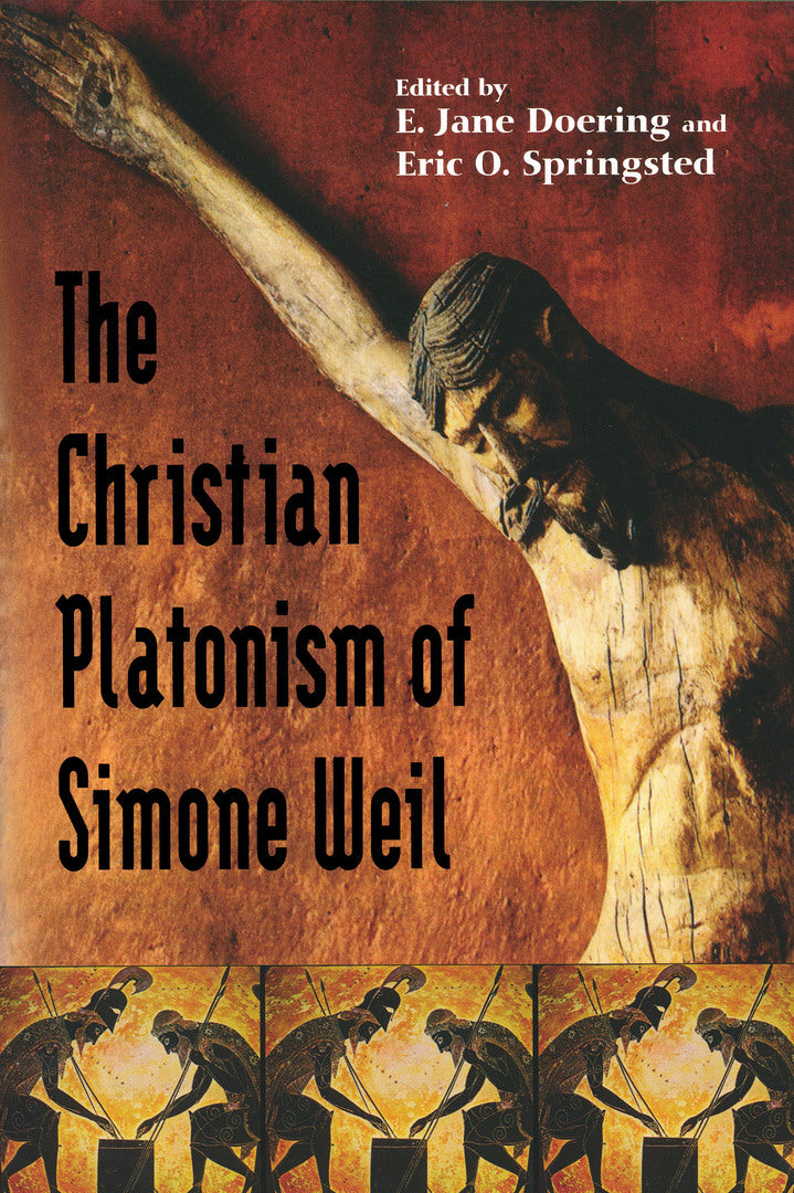 Cover image for The Christian Platonism of Simone Weil ISBN 9780268025656
