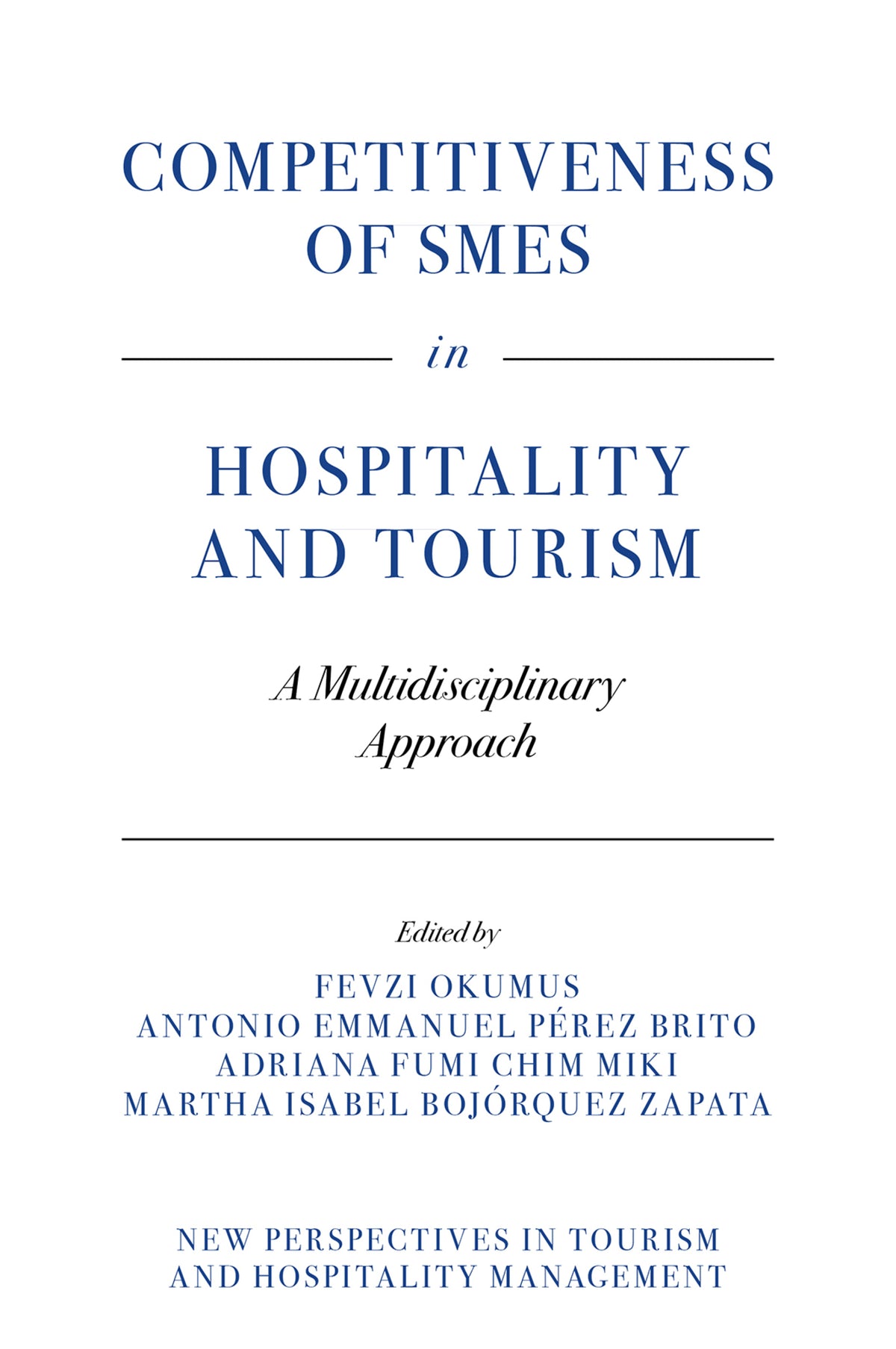 Competitiveness of SMEs in Hospitality and Tourism