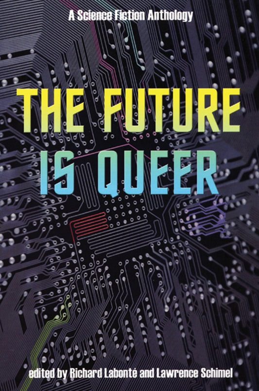 The Future is Queer