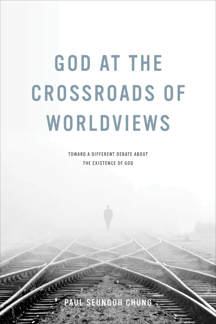 Cover image for God at the Crossroads of Worldviews ISBN 9780268100568