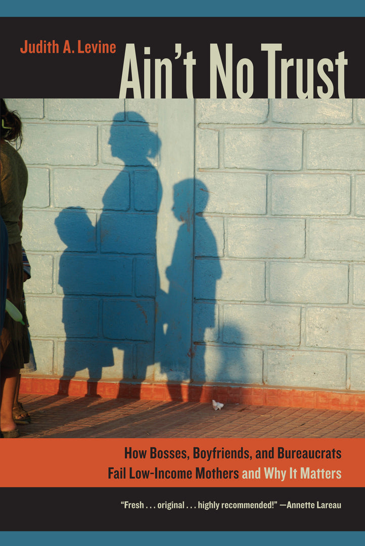 Cover image for Ain't No Trust ISBN 9780520274723