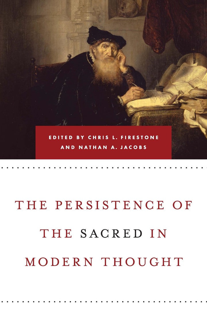 Cover image for Persistence of the Sacred in Modern Thought ISBN 9780268029067