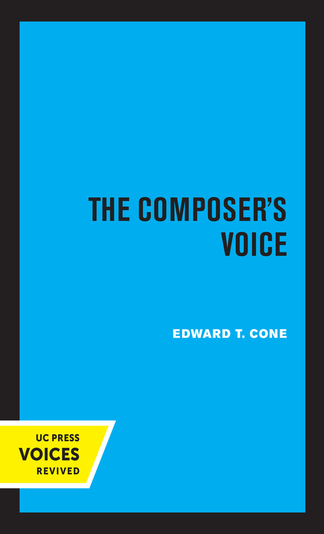 Cover image for The Composer's Voice ISBN 9780520306509
