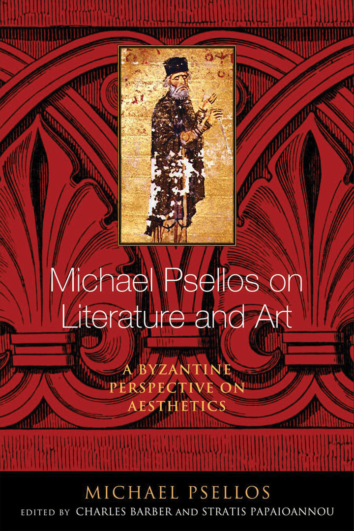 Cover image for Michael Psellos on Literature and Art ISBN 9780268100490