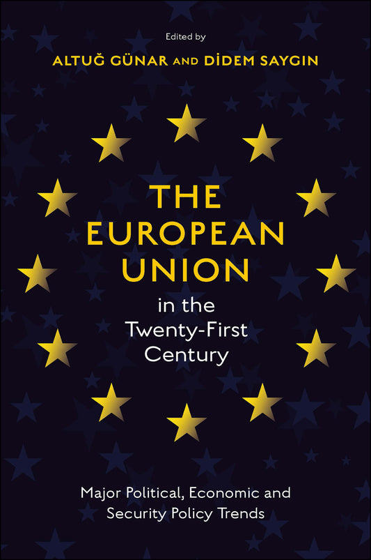 The European Union in the Twenty-First Century