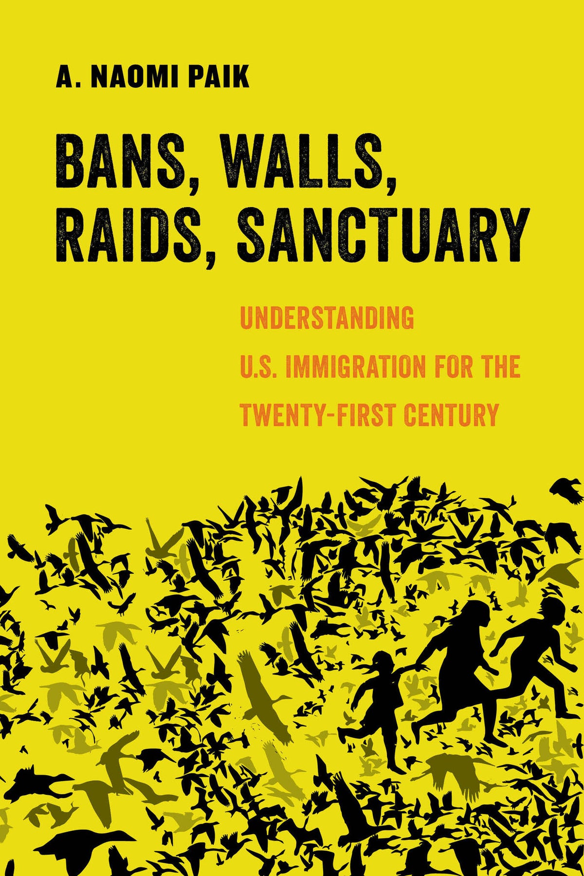 Bans, Walls, Raids, Sanctuary