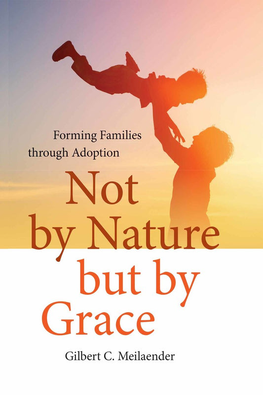 Not by Nature but by Grace