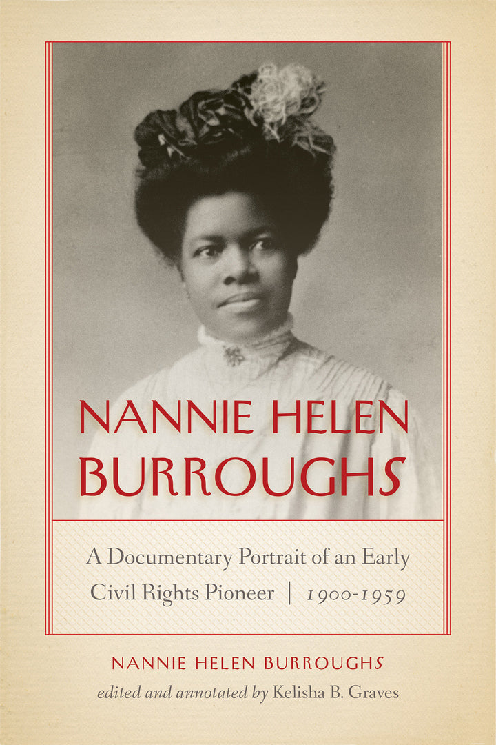Cover image for Nannie Helen Burroughs ISBN 9780268105549