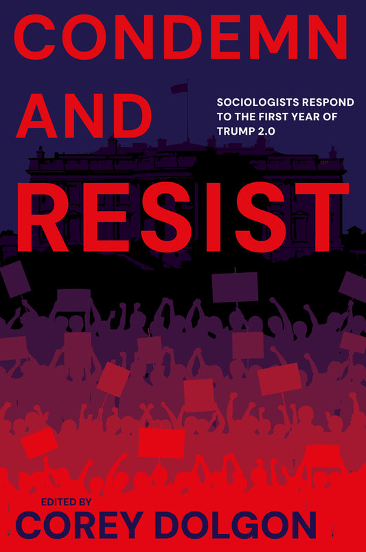 Condemn and Resist