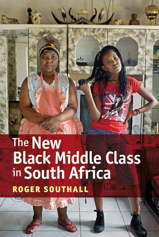 The New Black Middle Class in South Africa