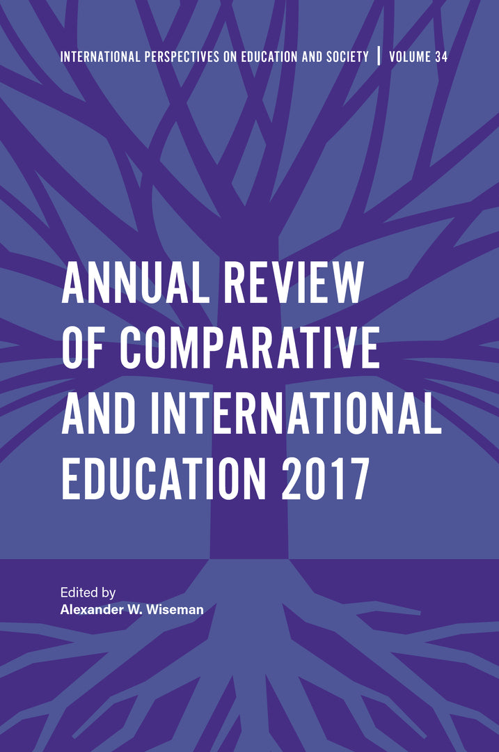Cover image for Annual Review of Comparative and International Education 2017 ISBN 9781787437661