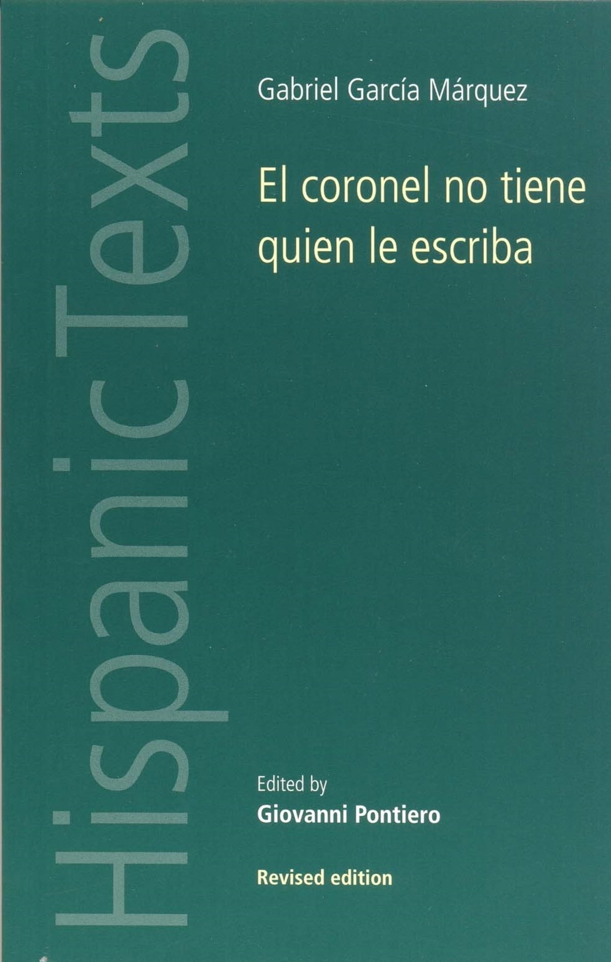 El coronel no tiene quien le escriba