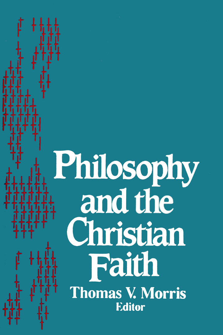 Cover image for Philosophy and the Christian Faith ISBN 9780268015718