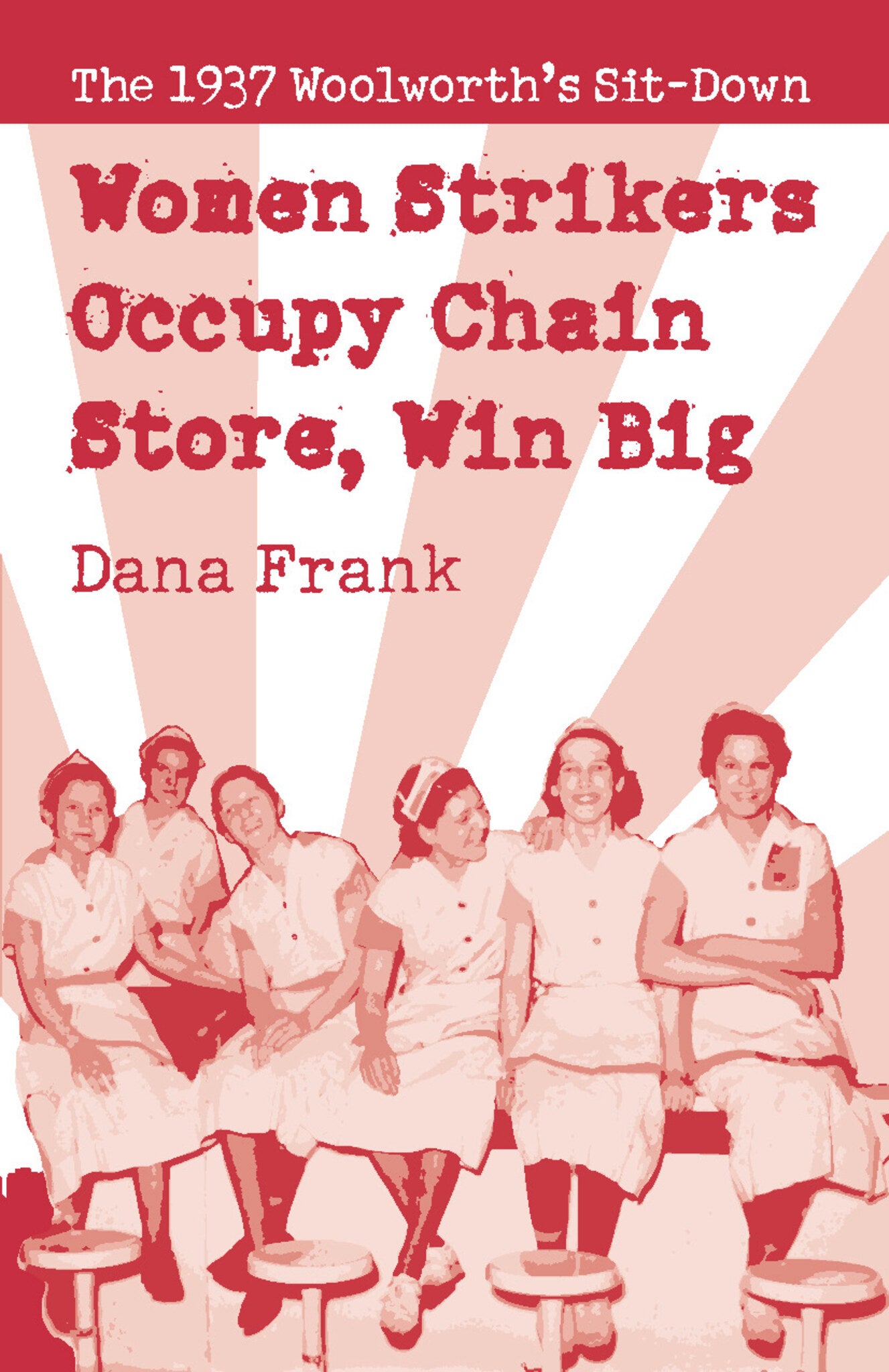 Women Strikers Occupy Chain Stores, Win Big