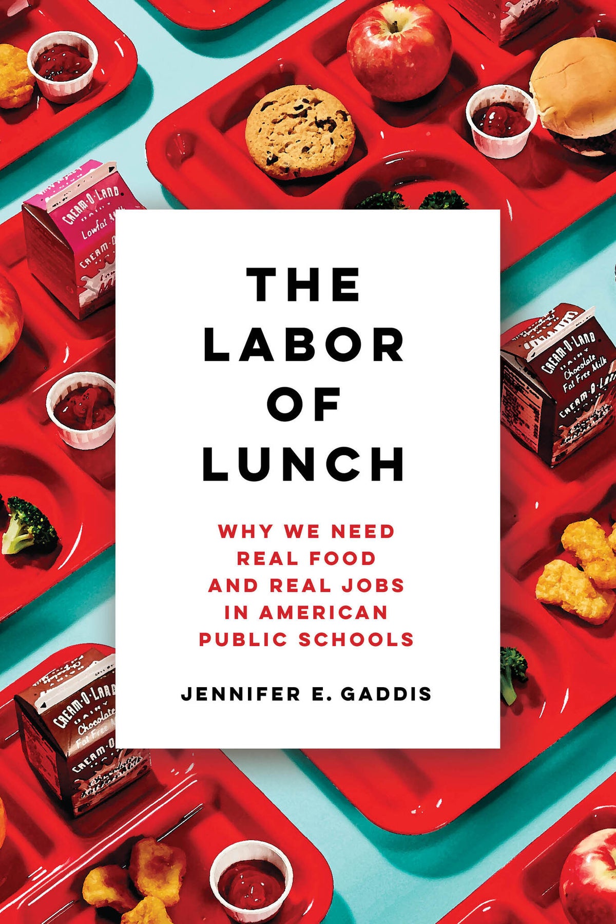 The Labor of Lunch
