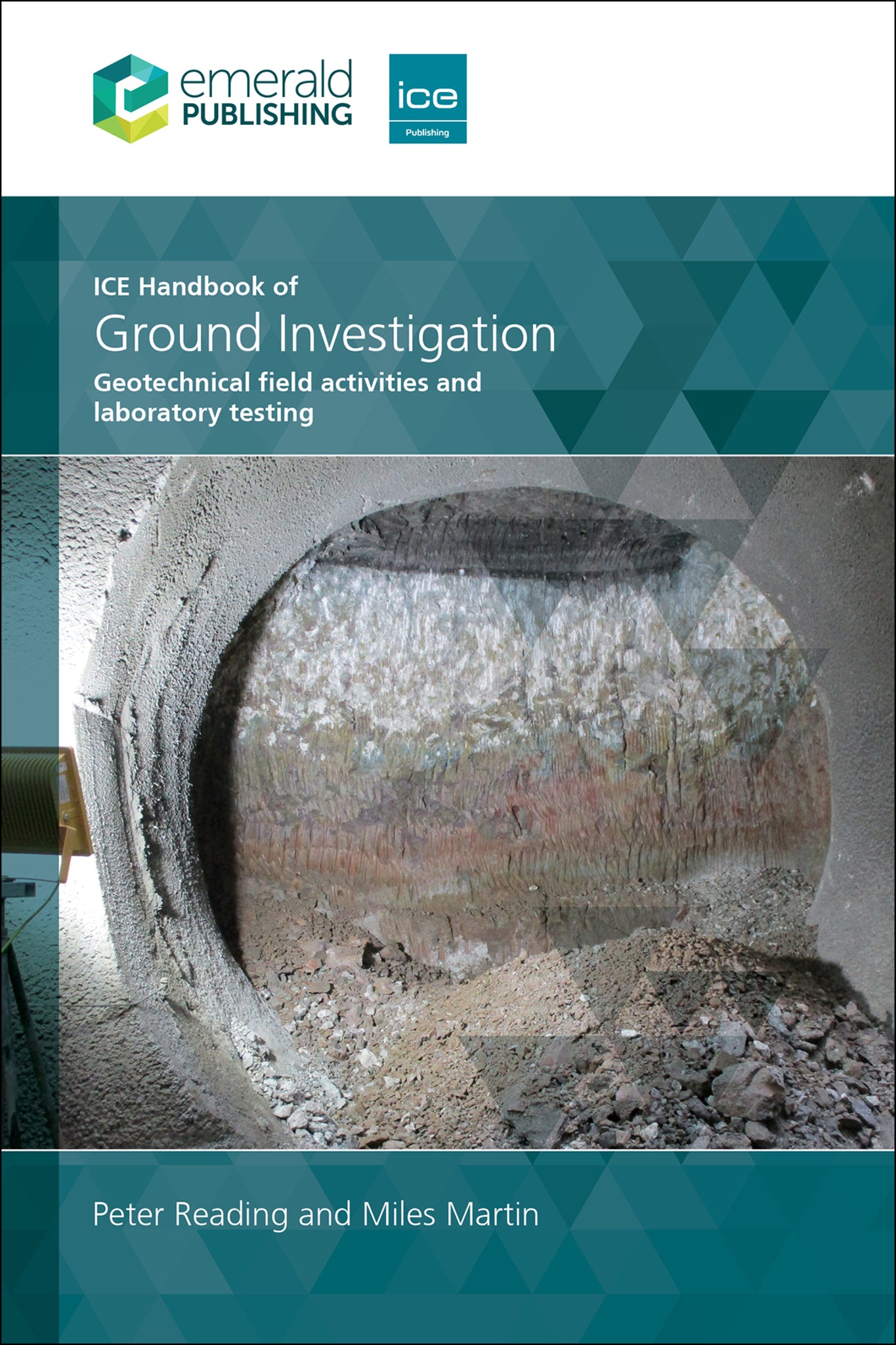 ICE Handbook of Ground Investigation