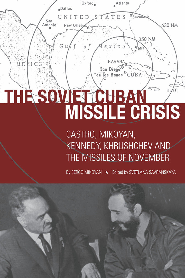 Cover image for The Soviet Cuban Missile Crisis ISBN 9780804762021