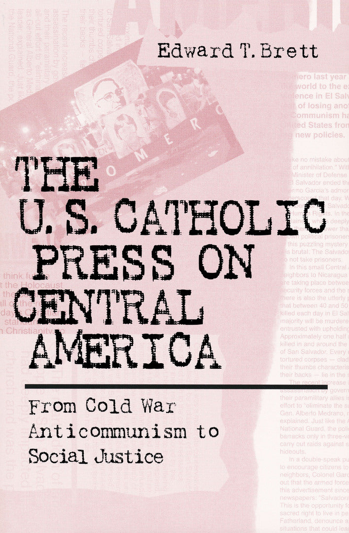 Cover image for The U.S. Catholic Press on Central America ISBN 9780268043452
