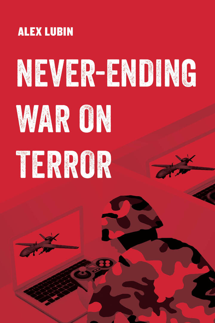 Cover image for Never-Ending War on Terror ISBN 9780520297418