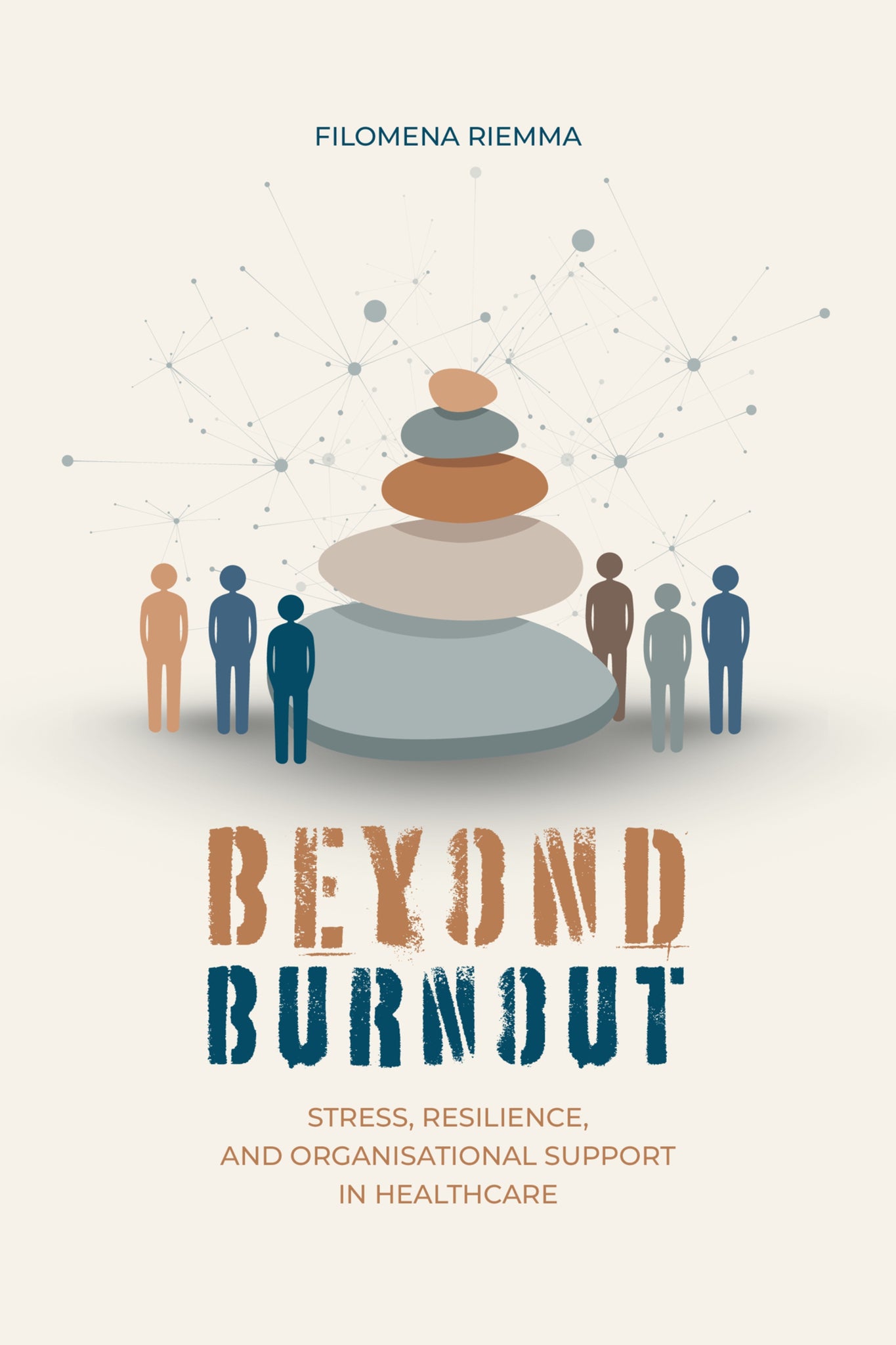 Beyond Burnout