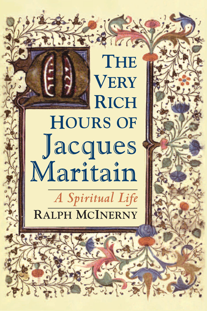 Cover image for The Very Rich Hours of Jacques Maritain ISBN 9780268035242