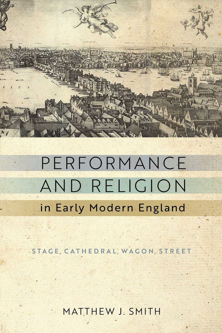 Cover image for Performance and Religion in Early Modern England ISBN 9780268104665