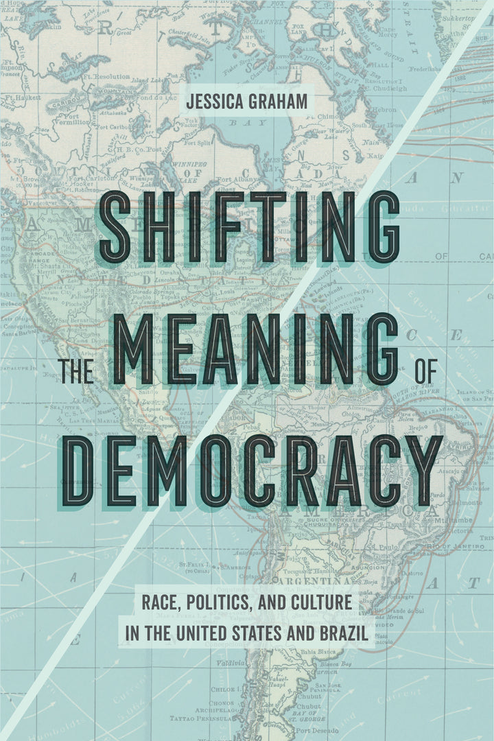 Cover image for Shifting the Meaning of Democracy ISBN 9780520293762