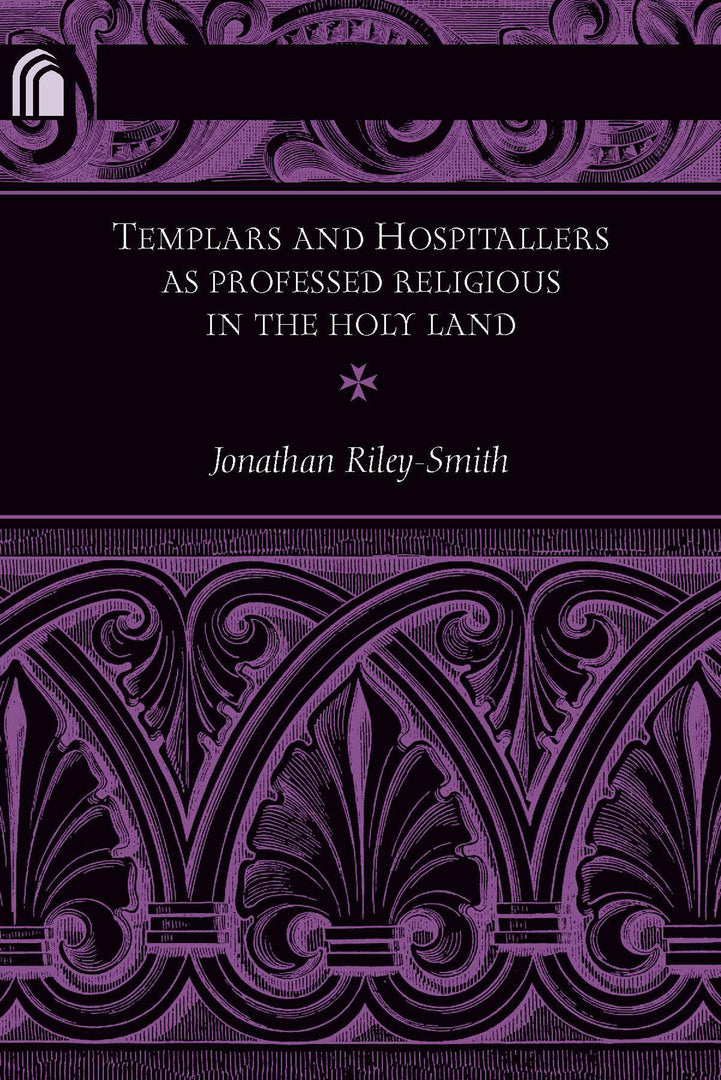 Cover image for Templars and Hospitallers as Professed Religious in the Holy Land ISBN 9780268040581
