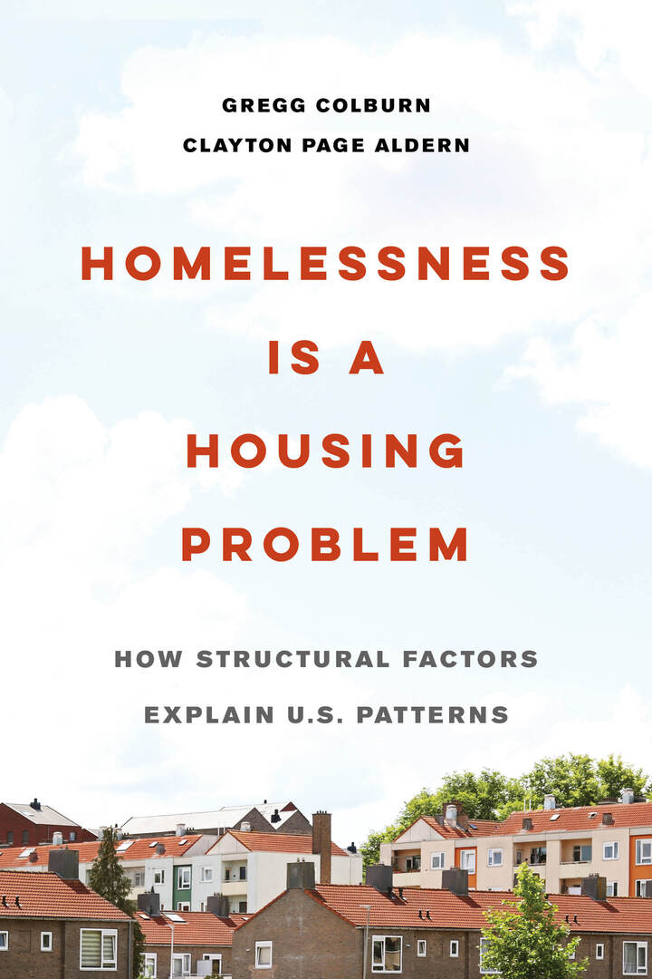 Cover image for Homelessness Is a Housing Problem ISBN 9780520383784