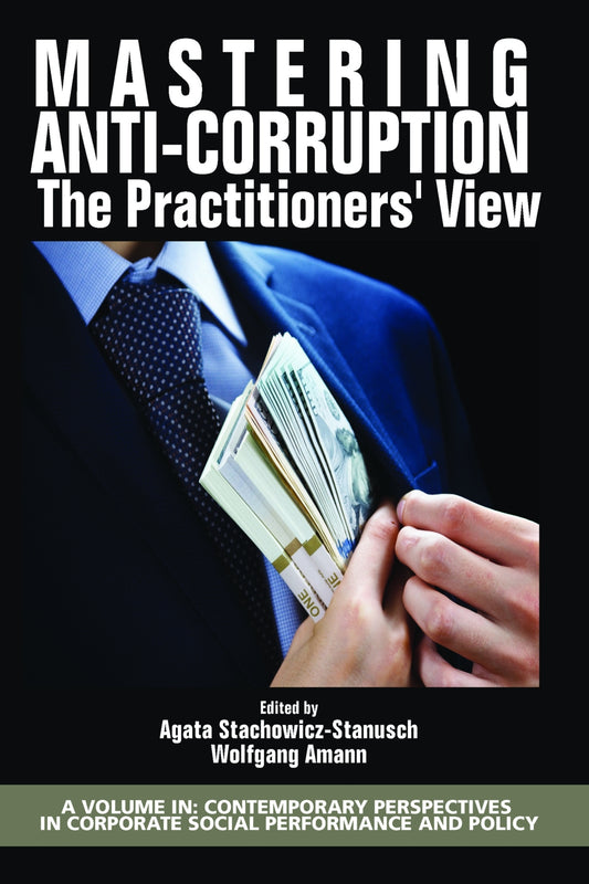 Mastering Anti-Corruption - The Practitioners' View